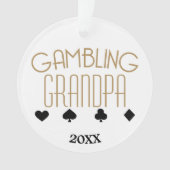 Glücksspiel-Opa Ornament (Vorderseite)