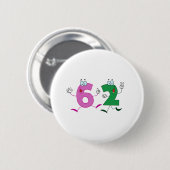 Glückszahl 62 button (Vorne & Hinten)