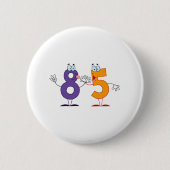 Glückszahl 85 button (Vorderseite)