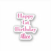 Glückwunsch 1. Geburtstag Pink White Individuelle Aufkleber (Vorderseite)