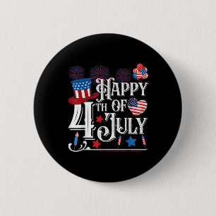Glückwunsch 4. Juli Funny Amerikanische Unabhängig Button