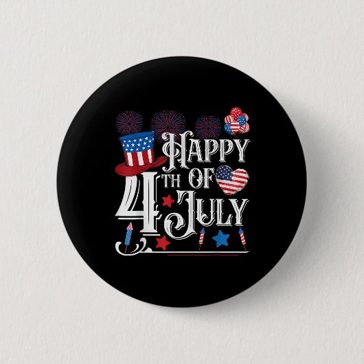 Glückwunsch 4. Juli Funny Amerikanische Unabhängig Button (Vorderseite)