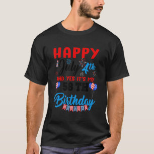 Glückwunsch 4. Juli & Ja Itu2019s My 58 th Birthda T-Shirt