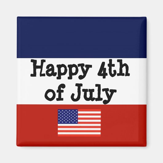 Glückwunsch 4. Juli Magnet (Vorne)