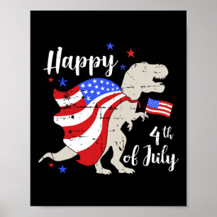 Glückwunsch 4. Juli Unabhängigkeitstag mit T-rex D Poster
