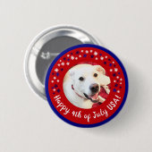Glückwunsch 4. Juli USA Funny Smiling Dog Foto Button (Vorne & Hinten)