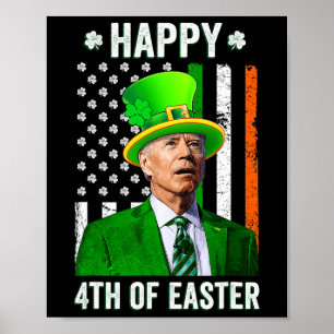 Glückwunsch 4. Osterspass Joe Biden St Patricks Da Poster