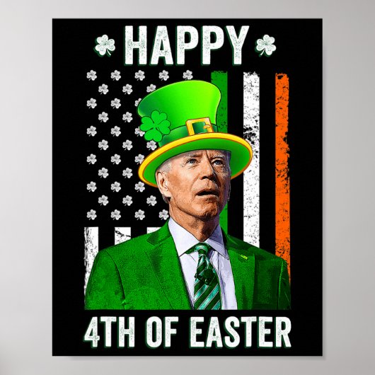 Glückwunsch 4. Osterspass Joe Biden St Patricks Da Poster (Vorne)