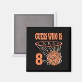 Glückwunsch 8. Geburtstag 8 Jahre alter Basketball Magnet (Vorderseite/Rückseite)