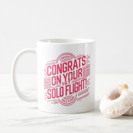 Glückwunsch auf Ihrer ersten Solo-Flug Coffee-Tass Kaffeetasse