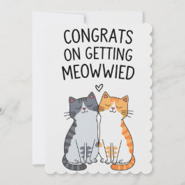 Glückwunsch auf Meowwied Funny Cat Hochzeit Feiertagskarte