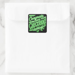 Glückwunsch, die Ihren Schachzug passieren! Quadratischer Aufkleber