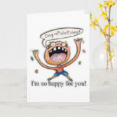 Glückwunsch! Ich bin für Sie so glücklich! Karte (Gelbe Blume)