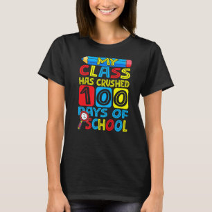 Glückwunsch, meine Klasse hat 100 Schultage gescha T-Shirt