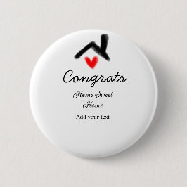 Glückwunsch neue Zuhause-Besitzer echtes Anwesen E Button