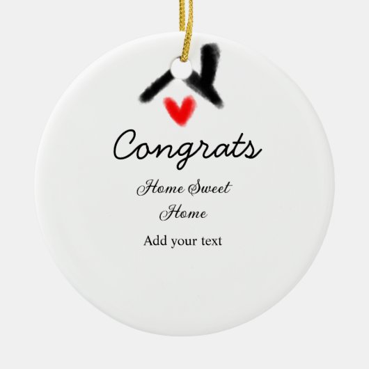 Glückwunsch neue Zuhause-Besitzer echtes Anwesen E Keramik Ornament (Vorne)
