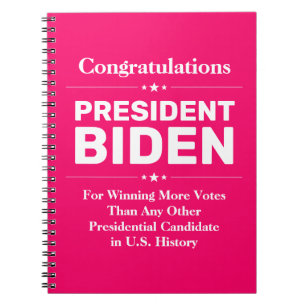 Glückwunsch Präsident Biden Most Voted Kandidat Ro Notizblock
