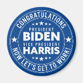 Glückwunsch Präsident Biden, VP Harris! Benutzerde Magnet (Vorne)