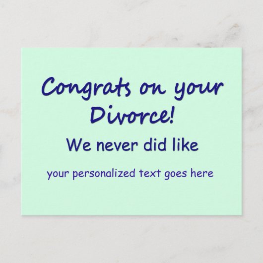 Glückwunsch zu Ihrer Scheidung Postkarte (Vorderseite)