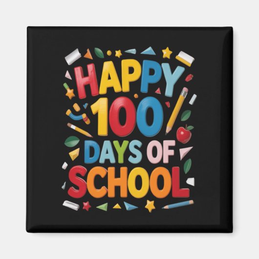 Glückwunsch zum 100. Schultag Magnet (Vorne)