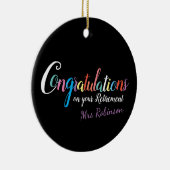 Glückwunsch zum Ausscheiden von Lehrern Keramik Ornament (Rechts)