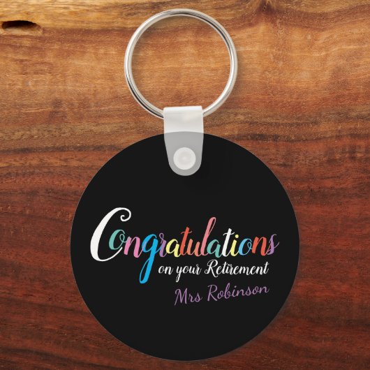 Glückwunsch zum Ausscheiden von Lehrern Schlüsselanhänger (Vorderseite)