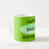 Glückwunsch zum Geburtstag Daddy Green Tasse von J (Vorderseite Links)