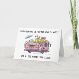 GLÜCKWÜNSCHE auf "IHRE NEUE ZUHAUSE AUF RÄDERN" Karte