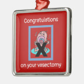 Glückwünsche auf Ihrem Vasectomy Ornament Aus Metall (Links)
