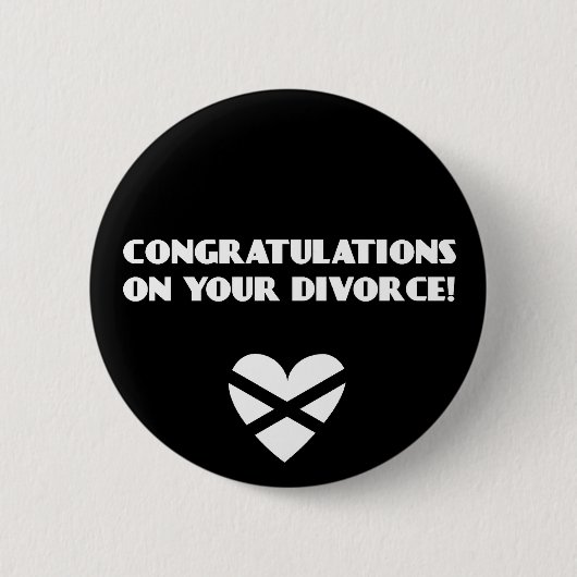 Glückwünsche auf Ihrer Scheidung Button (Vorderseite)