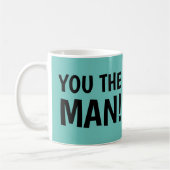 GLÜCKWÜNSCHE! DU DER MANN!Cartoon Kaffeetasse (Links)