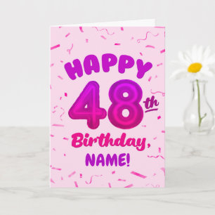 Glückwunschkarte zum 48. Geburtstag mit individuel Karte
