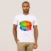 "Glühen mit Stolz"-T - Shirt (Vorne ganz)