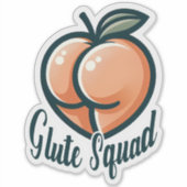 Glute Squad Peach Hintern Glutes Gym Fitness Aufkleber (Vorderseite)