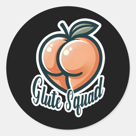 Glute Squad Peach Hintern Glutes Gym Fitness Runder Aufkleber (Vorderseite)