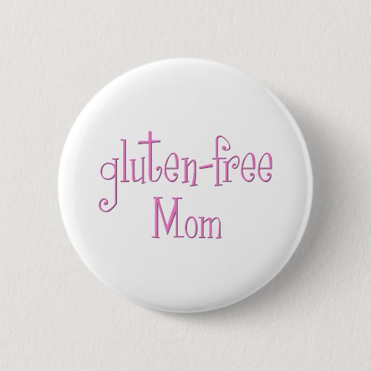 Gluten geben Mama frei Button (Vorderseite)