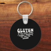 Gluten ist das Erste, was ich Groovy nicht tolerie Schlüsselanhänger (Vorderseite)