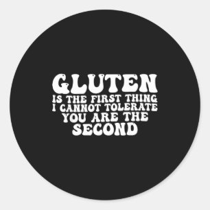 Gluten ist das erste, was ich nicht tolerieren kan runder aufkleber