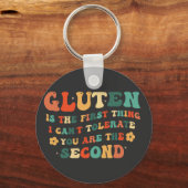 Gluten ist das Erste, was ich nicht tolerieren kan Schlüsselanhänger (Vorderseite)