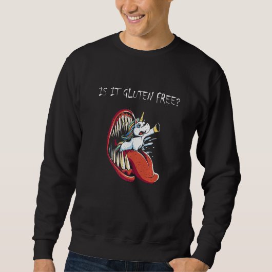 Glutenunverträglichkeit ist glutenfrei 1 sweatshirt (Vorderseite)