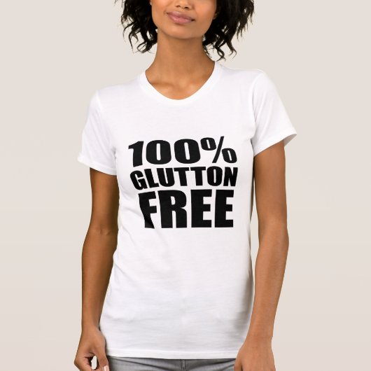 Glutton Free Diät Spaß T-Shirt (Vorderseite)
