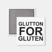 Glutton für Gluten Magnet (Vorderseite/Rückseite)