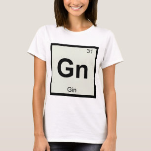 Gn - Gin Chemie Periodensymbol T-Shirt