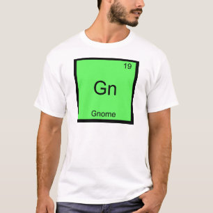 Gn - Gnome Chemie Periodensystem Symbol T-Shirt