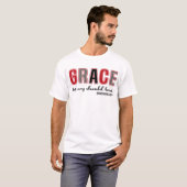 Gnace Lest sollte nicht Christlich sein T-Shirt (Vorne ganz)