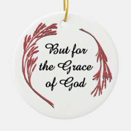 Gnade Gottes Erholung Slogan Inspiration Sprichwor Keramik Ornament