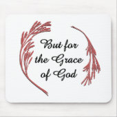 Gnade Gottes Erholung Slogan Inspiration Sprichwor Mousepad (Vorne)