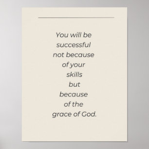 Gnade-Gottes-Motivationszitate Kunstprint Poster