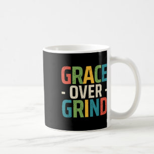 Gnade statt Grind Mental Health Unterstützung Chri Kaffeetasse