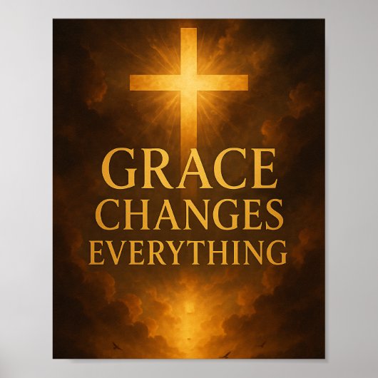 Gnade verändert alles Christlich Poster (Vorne)